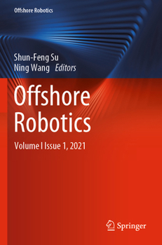 Paperback Offshore Robotics: Volume I Issue 1, 2021 Book
