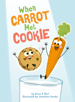 Hardcover When Carrot Met Cookie Book
