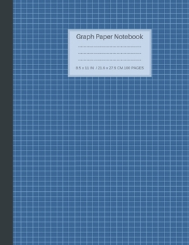 Paperback Graph Paper Notebook: Grid Paper for Math & Science Students (8.5 x 11), Quad Ruled, 100 Sheets . Book