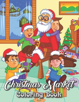 Paperback Christmas Market Coloring Book: Color The World Book