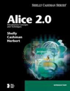 Paperback Alice 2.0: Introductory Concepts and Techniques [With CDROM] Book