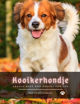 Paperback Kooikerhondje: Choose best dog breeds for you Book