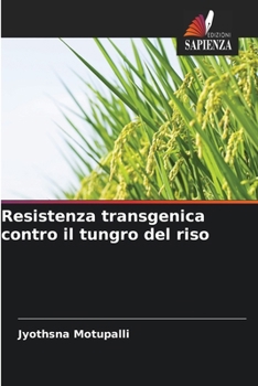 Paperback Resistenza transgenica contro il tungro del riso [Italian] Book