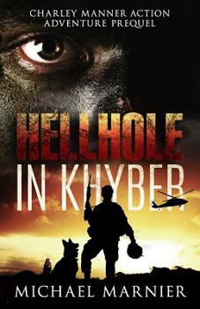 Paperback Hellhole in Khyber Book
