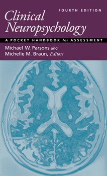 Paperback Clinical Neuropsychology: A Pocket Handbook for Assessment Book