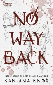 No Way Back (Darkling, Beloved)