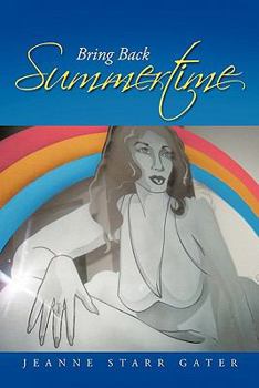 Hardcover Bring Back Summertime Book
