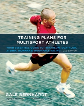 Paperback Training Plans for Multisport Athletes: Your Essential Guide to Triathlon, Duathlon, Xterra, Ironman & Endurance Racing Book