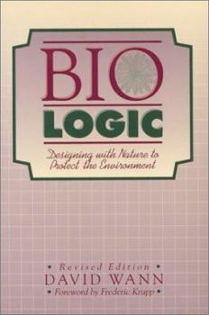 Paperback Biologic: Designing with Nature to Protect the Environment Book