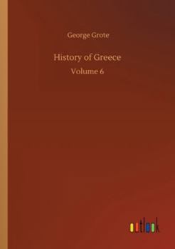 Paperback History of Greece: Volume 6 Book