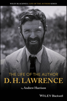 Paperback The Life of the Author: D. H. Lawrence Book