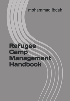 Paperback Refugee Camp Management Handbook Book