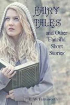 Paperback Fairy Tales: and Other Fanciful Short Stories Book