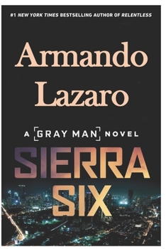 Paperback Sierra: Six Gray Man, Book 11 Book