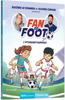 Hardcover FAN DE FOOT - L'ATTAQUANT-SURPRISE [French] Book