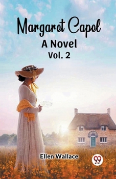 Paperback Margaret Capel A Novel vol. 2 Book