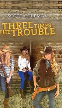 Hardcover Three Times the Trouble Book