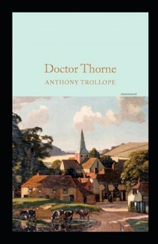 Paperback Doctor Thorne Annotated Book