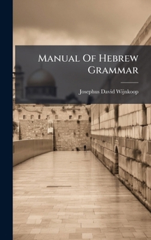 Hardcover Manual Of Hebrew Grammar Book