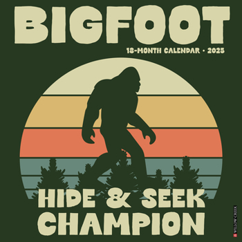 Calendar Bigfoot 2025 12 X 12 Wall Calendar Book