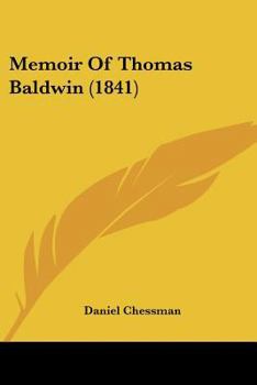 Memoir Of Thomas Baldwin