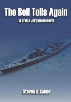 The Bell Tolls Again - Book #1 of the Bruce Jorgenson
