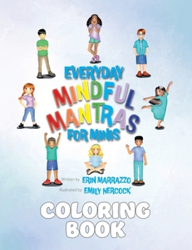 Paperback Everyday Mindful Mantras for Minis Coloring Book