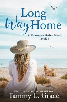 Paperback Long Way Home (Hometown Harbor Series) Book