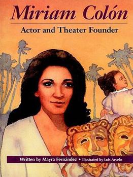 Paperback Miriam Colon, Actor and Theater Founder Book