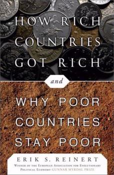 Paperback How Rich Countries Got Rich . . . and Why Poor Countries Stay Poor Book