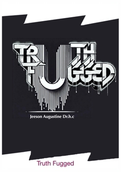 Paperback Truth Fugged Book