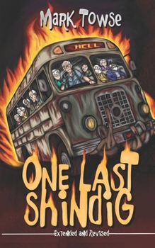 Paperback One Last Shindig: Extended and Revised Book