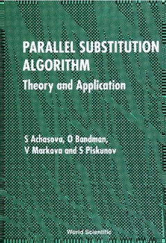 Hardcover Parallel Substitution Algorithm: Theory and Application Book