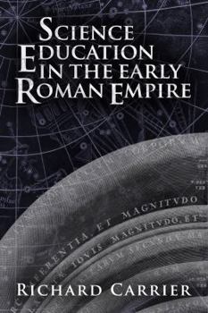 Paperback Science Education in the Early Roman Empire Book