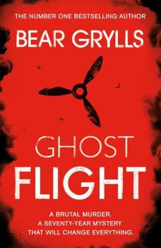 Paperback Bear Grylls: Ghost Flight Book