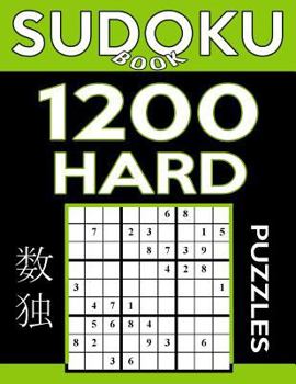 Paperback Sudoku Book 1,200 Hard Puzzles: Sudoku Puzzle Book With Only One Level of Difficulty Book