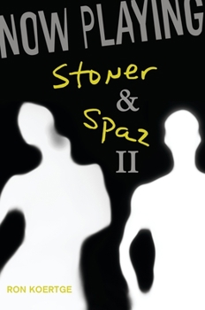 Hardcover Now Playing: Stoner & Spaz II Book