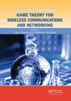 Paperback Game Theory for Wireless Communications and Networking Book