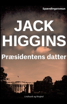 Paperback Pr?sidentens datter [Danish] Book