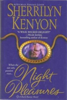 Night Pleasures - Book #2 of the Hunter Legends