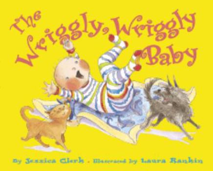 Hardcover The Wriggly, Wriggly Baby Book