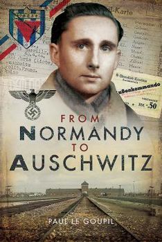 Hardcover From Normandy to Auschwitz Book
