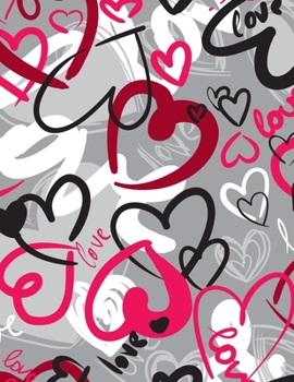 Valentine's Day Notebook: Love Hearts, Cute Valentines Gift Idea for Girlfriend or Wife