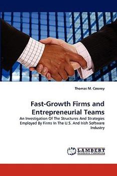 Paperback Fast-Growth Firms and Entrepreneurial Teams Book