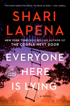 Paperback Everyone Here Is Lying [Large Print] Book