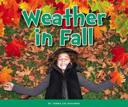 Weather in Fall - Book  of the Welcome, Fall!