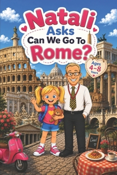 Paperback Natali Asks: Can We Go To Rome? Book