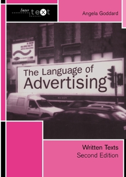 Paperback The Language of Advertising: Written Texts Book