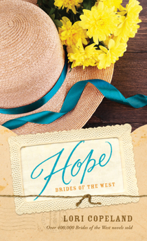 Hope - Book #3 of the Brides of the West