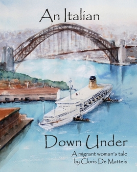 Paperback An italian down under: A migrant woman's tale Book